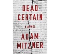 Dead Certain: A Novel: 1 (Broden Legal)