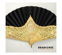 Dead Chic - Serenades & Damnation [VINYL]