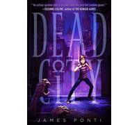 Dead City by James Ponti (English) Paperback Book