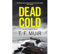 Dead Cold: An unputdownable Scottish crime thriller (DCI Andy Gilchrist)
