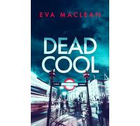Dead Cool: A British Detective Mystery: 2 (Detective Miranda Murphy)
