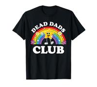 Dead Dads Club Funny Inappropriate Cringe Adult Raunchy T-Shirt