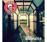 Dead Dates - Nie Mehr Nebenplatz 11 (F95)/Heja Deg (Deg) (Rote 7") [VINYL]