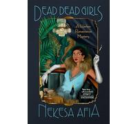 Dead Dead Girls – A Harlem Renaissance Mystery – Berkley