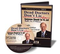 Dead Doctors Don't Lie DVD- Someone Should Go to Jail by Dr Joel Wallach