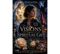 Dead Dreams Mystery: Visions of a Spiritual Gift