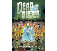 Dead Dudes : Volume 1