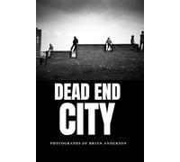 Dead End City