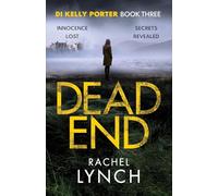 Dead End (Detective Kelly Porter): 3