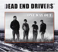 Dead End Drivers - One Way Out