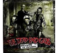 Dead End Guys - Welcome The Darkness...