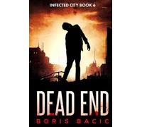 Dead End (Infected City)