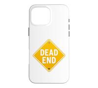 Dead End Road Sign Funny Traffic Warning Vintage Graphic Tee Case for iPhone 16 Pro Max