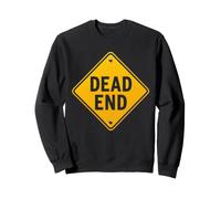 Dead End Road Sign Funny Traffic Warning Vintage Graphic Tee Sweatshirt