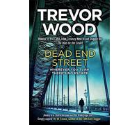 Dead End Street: Heartstopping conclusion to a prizewinning trilogy about a homeless man