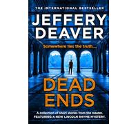 Dead Ends – A collection of twelve dark, twisting short stories