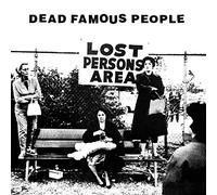 Dead Famous People - Lost Person's Area [VINYL]