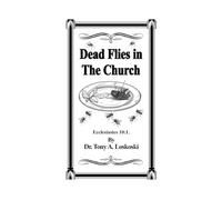 Dead Flies In The Church