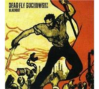 Dead Fly Buchowski - Blackout