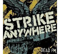 Dead FM by Strike Anywhere (2006) Audio CD