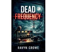Dead Frequency: 1 (The Nora Voss)