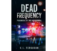 Dead Frequency (Paramedic of the Paranormal)