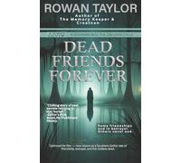 Dead Friends Forever: A Dark Supernatural Thriller (The Oblivion Cycle)
