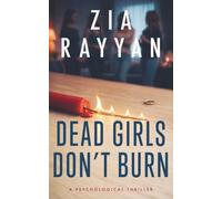 Dead Girls Don't Burn: A Dead Girls Book Club Novel