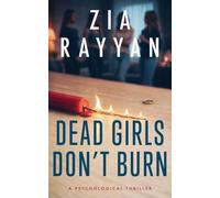 Dead Girls Don't Burn (A Dead Girls Book Club Novel)