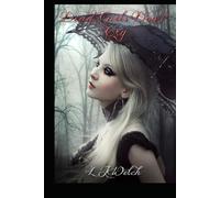 Dead Girls Don't Cry: Part 1 of the Dead Girl Saga