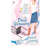 Dead Giveaway: a Yellow Rose Mystery: 3