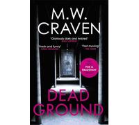 Dead Ground : The Sunday Times bestselling thriller