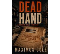 DEAD HAND: A Corbin Hale Novel (Corbin Hale Thriller)