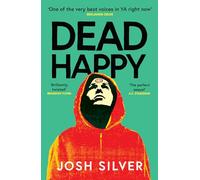 Dead Happy: by Josh Silver: 2 of 2 (HappyHead)