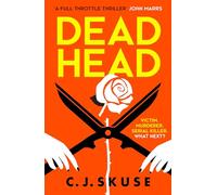 Dead Head – Now a major Sky TV series – Book 3 (Sweetpea series)