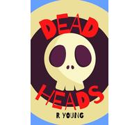 Dead Heads: 1 (Gloomwood)