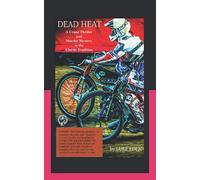 Dead Heat (The Speedway Series)