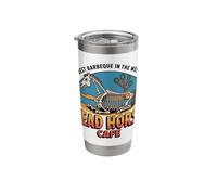 Dead Horse Cafe Best Barbeque in The West Stainless Steel Insulated Tumbler