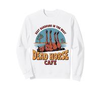 Dead Horse Cafe Best Barbeque In The West Sweatshirt