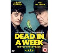 Dead in a Week Or Your Money Back