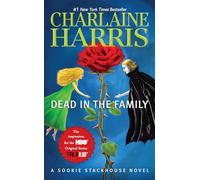 Dead in the Family: 10 (Sookie Stackhouse/True Blood)