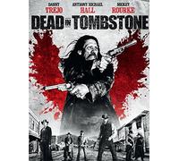 Dead In Tombstone