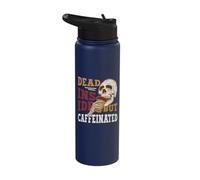 Dead Inside But Caffeinated Coffee Lover Stainless Steel Insulated Water Bottle