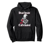 Dead Inside But Caffeinated Skeleton Roses Pullover Hoodie
