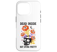 Dead Inside But Dying Pretty Halloween Boho Case for iPhone 16 Pro