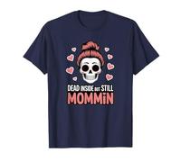 Dead Inside, Still Mommin', Funny Tired Ghost mom Halloween T-Shirt