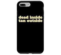 Dead Inside Tan Outside | Funny Goth Beach Vibes Summerween Case for iPhone 7 Plus/8 Plus
