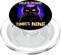 Dead Inside Times Nine Cat Lives PopSockets PopGrip for MagSafe