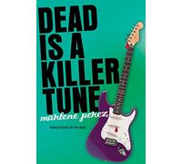 Dead is a Killer Tune (Dead is, 7)
