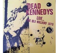 Dead Kennedys - Dead Kennedy's Live... The Old Waldorf 1979 [VINYL]